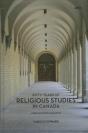 Fifty Years Of Religious Studies In Canada - Preview