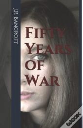 Fifty Years Of War