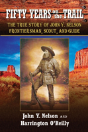 Fifty Years On The Trail - Preview