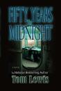 Fifty Years To Midnight - Preview