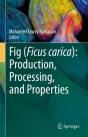 Fig (Ficus Carica): Production, Processing, And Properties - Preview