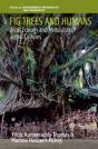 Fig Trees And Humans - Preview