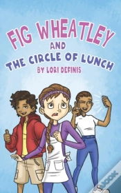 Capa do artigo Fig Wheatley And The Circle Of Lunch