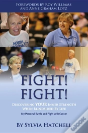 Capa do artigo Fight! Fight! : Discovering Your Inner Strength When Blindsided By Life