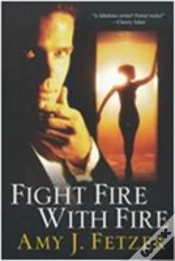 Capa do artigo Fight Fire With Fire