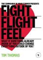 Fight, Flight, Feel - Preview