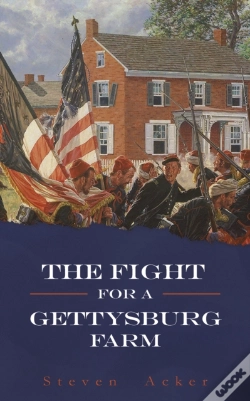 Capa do artigo Fight For A Gettysburg Farm