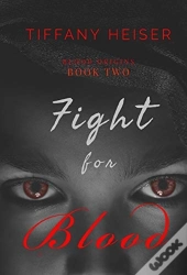 Fight For Blood