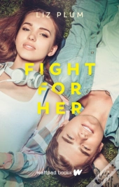 Fight For Her