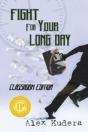 Fight For Your Long Day - Preview