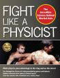 Fight Like A Physicist - Preview