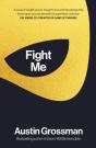Fight Me - Preview