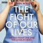 Fight Of Our Lives - Preview