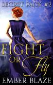Fight Or Fly