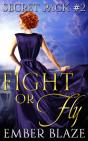 Fight Or Fly - Preview