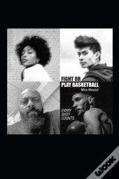 Fight Or Play Basketball