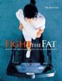 Fight The Fat - Preview