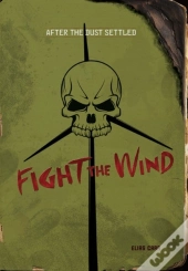 Fight The Wind