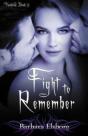 Fight To Remember - Preview