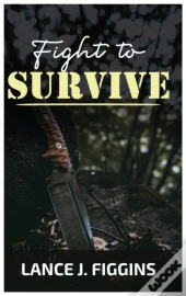 Fight To Survive