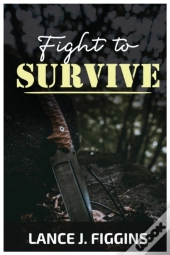 Fight To Survive