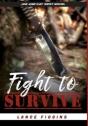 Fight To Survive - Preview
