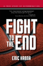 Fight To The End - Preview