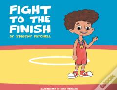 Fight To The Finish