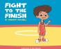 Fight To The Finish - Preview