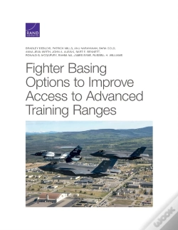 Capa do artigo Fighter Basing Options To Improve Access To Advanced Training Ranges