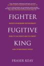 Fighter, Fugitive, King - Preview