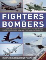 Fighters And Bombers: Two Illustrated Encyclopedias