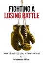 Fighting A Losing Battle - Preview