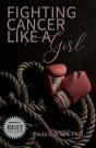 Fighting Cancer Like A Girl - Preview