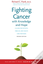 Fighting Cancer With Knowledge And Hope