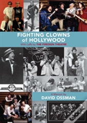 Fighting Clowns Of Hollywood