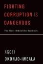 Fighting Corruption Is Dangerous - Preview