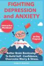 Fighting Depression And Anxiety Workbook - Preview