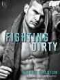 Fighting Dirty - Preview