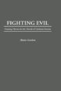 Fighting Evil - Preview