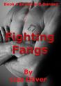 Fighting Fangs - Preview