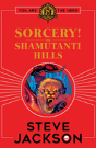 Fighting Fantasy: Sorcery! The Shamutanti Hills - Preview