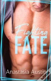 Fighting Fate