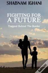Fighting For A Future