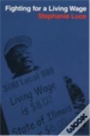Fighting For A Living Wage