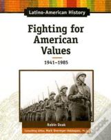 Fighting For American Values