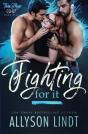 Fighting For It - Preview