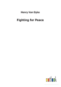 Fighting For Peace