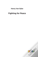 Fighting For Peace