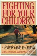 Fighting For Your Children
